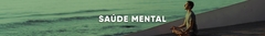 Banner da categoria Saúde Mental