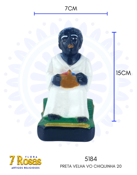 PRETA VELHA VO CHIQUINHA 20