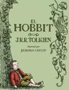 El Hobbit Ilustrado por Jemima Catlin J. R. R. Tolkien. Tapa dura a color.