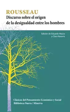 El Discurso sobre el origen de la desigualdad entre los hombres. Jean-Jacques Rousseau