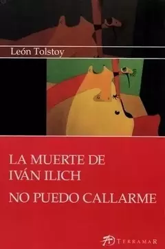 La muerte de Iván Ilich. León Tolstoy.