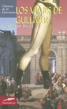 Los viajes de Gulliver. Jonathan Swift.