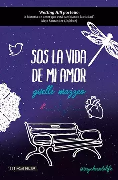 Sos el amor de mi vida. Giselle Mazzeo.