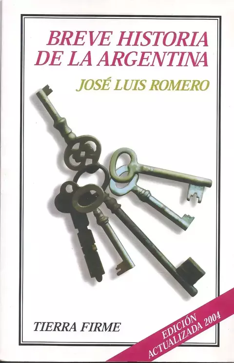 USADO. Breve historia de la Argentina. José Luis Romero.