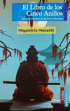 El libro de los cinco anillos. Miyamoto Musashi. - comprar online