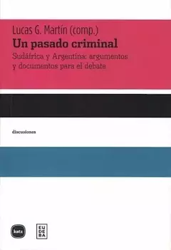 Un pasado criminal. Lucas Martin.