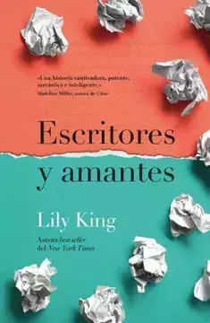 Escritores y amantes. Lily King.