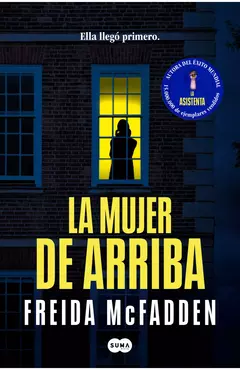 La mujer de arriba. Freida McFadden