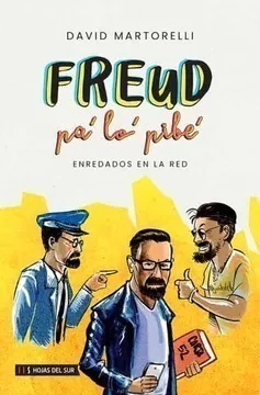 Freud para los pibes. David Martorelli