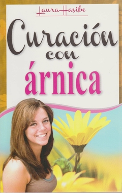 Curación con árnica Laura Hasibe