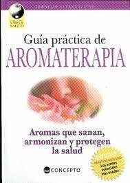 Guía Práctica de Aromaterapia Libro Nuevo