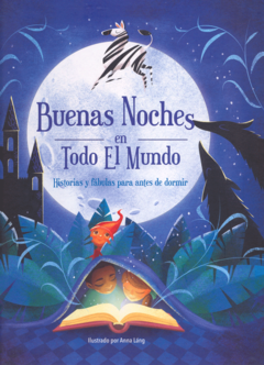 Buenas noches en todo el mundo Historias y fábulas para antes de dormir Catherine Kirby Libro Nuevo Pasta Dura