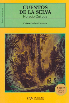 Cuentos de la selva Horacio Quiroga