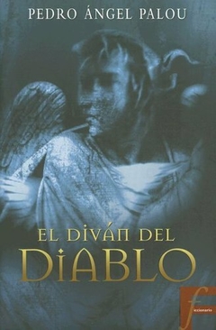 El Diván del Diablo Pedro Ángel Palou Libro Nuevo