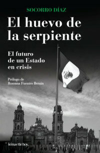 El huevo de la serpiente Socorro Díaz Libro Nuevo