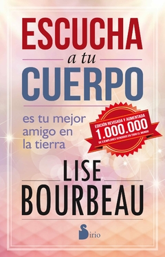 Escucha a tu Cuerpo Lise Bourbeau