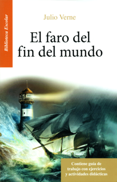 El faro del fin del mundo Julio Verne Biblioteca Escolar Infantil