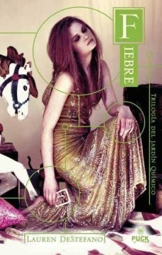 Fiebre Lauren Destefano Libro Nuevo