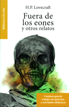 Fuera de los eones y otros relatos H.P. Lovecraft Biblioteca Escolar Infantil