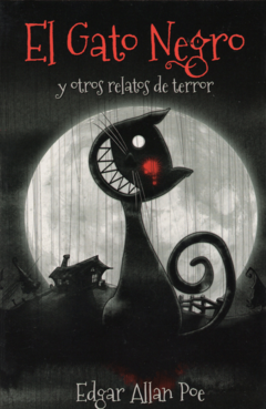 El gato negro y otros relatos de terror Edgar Allan Poe