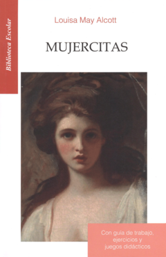 Mujercitas Louise May Alcott Biblioteca Escolar Libro Nuevo