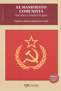 El Manifiesto Comunista Karl Marx y Friedrich Engels