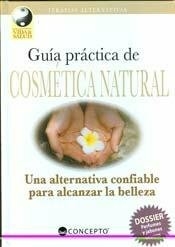 Guía Práctica de Cosmética Natural Libro Nuevo