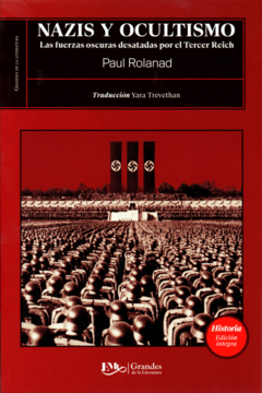 Nazis y ocultismo Paul Rolanad