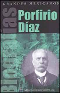 Porfirio Díaz Grandes Mexicanos Paulina García Morales Libro Nuevo