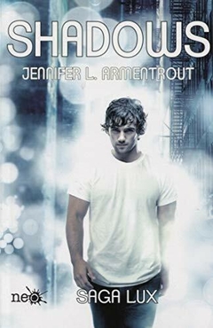 Shadows Saga Lux Jennifer L Armentrout