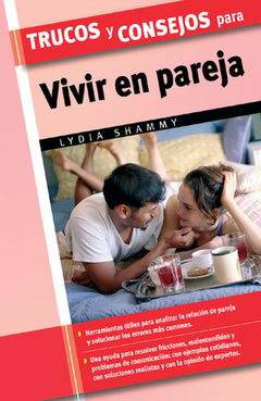 Trucos y Consejos para Vivir en Pareja Lydia Shammy Libro Nuevo