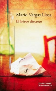 El héroe discreto Mario Vargas Llosa Libro Nuevo