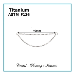 Cadenas en Titanio Grado Implante ASTM-F136 - Cristal