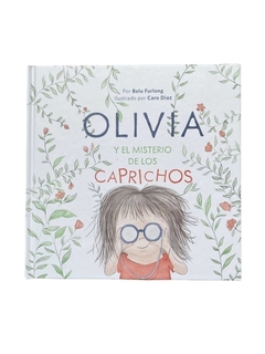 OLIVIA Y EL MISTERIO DE LOS CAPRICHOS ( tapa blanda )