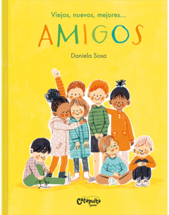 AMIGOS - viejos, nuevos, mejores ...