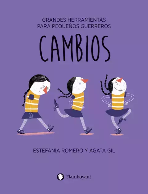 CAMBIOS - Grandes herramientas para pequeños guerreros.-