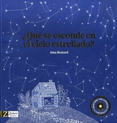 QUÉ SE ESCONDE EN EL CIELO ESTRELLADO