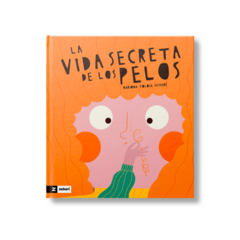 LA VIDA SECRETA DE LOS PELOS