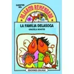 LA FAMILIA DELASOGA - DEL PAJARITO REMENDADO