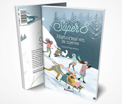 HISTORIAS EN LA NIEVE - LAS SUPER 8