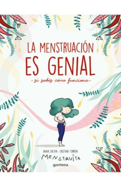 LA MENSTRUACIÓN ES GENIAL