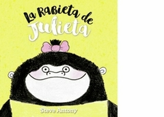 LA RABIETA DE JULIETA