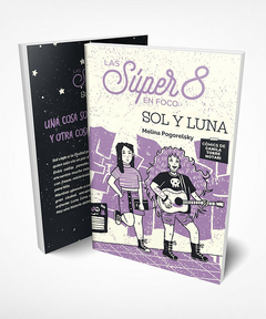 LAS SÚPER 8 (EN FOCO): SOL Y LUNA