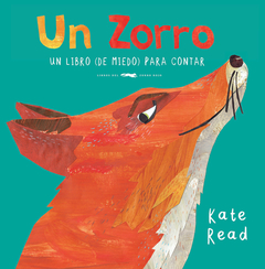 UN ZORRO un libro ( de miedo ) para contar.-