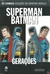 Colecao Dc Comics Graphic Novels Edicao 81 - Batman & Superman: Gerações