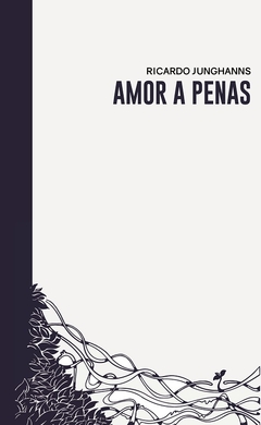 EBOOK Amor a penas - Ricardo Junghanns