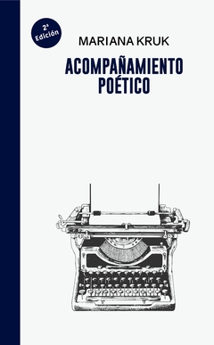 Acompañamiento poético - Mariana Kruk (tercera edición)