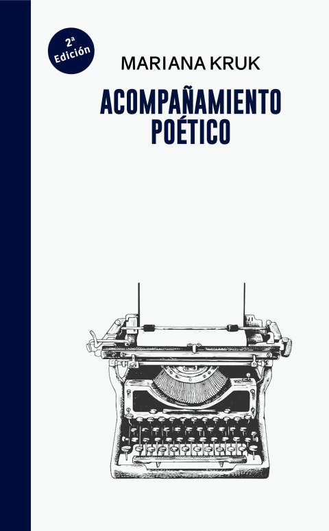 Acompañamiento poético - Mariana Kruk (quinta edición)