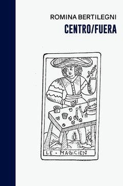 CENTRO/FUERA - ROMINA BERTILEGNI