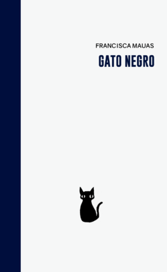 EBOOK - Gato negro - Francisca Mauas